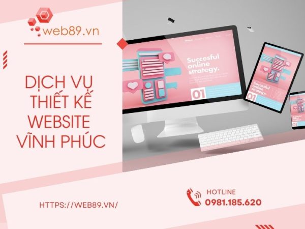 Dịch vụ thiết kế website tại Vĩnh Phúc uy tín, chuyên nghiệp