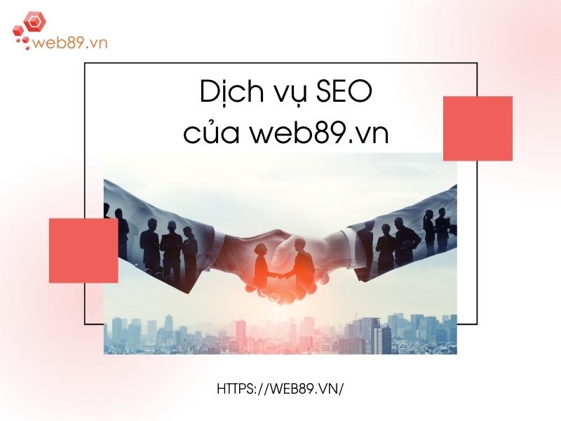 Web89.vn đã đưa ra những giải pháp SEO phù hợp với từng doanh nghiệp